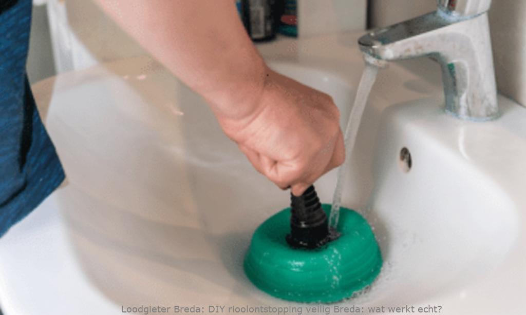 Diy Rioolontstopping Veilig Breda